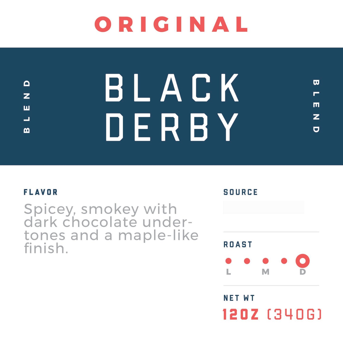 Black Derby (French Roast)